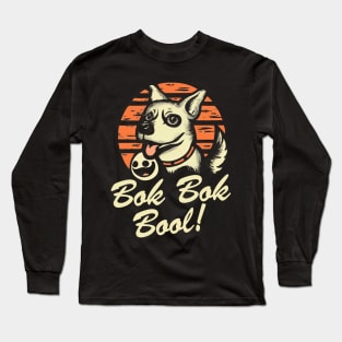 Bok Bok Boo Funny Dog Halloween Long Sleeve T-Shirt